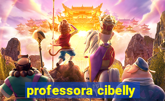 professora cibelly